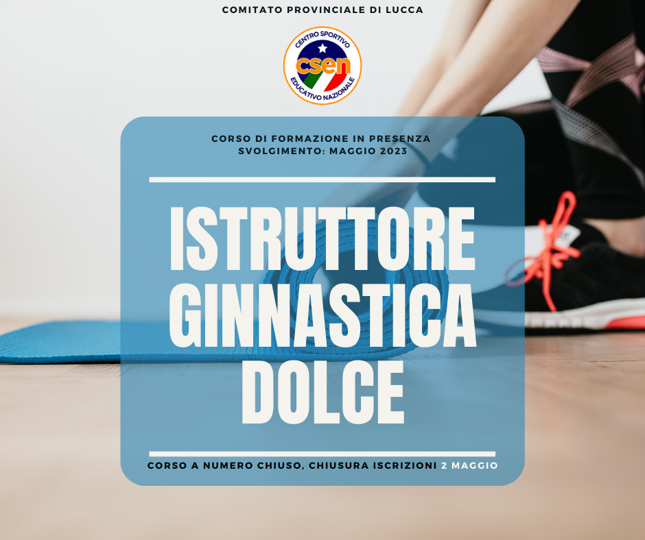 CORSO ISTRUTTORE GINNASTICA DOLCE